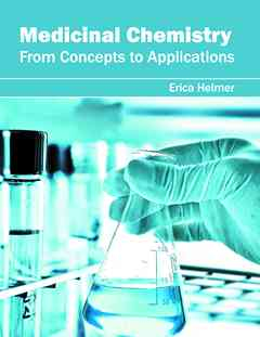 Medicinal Chemistry: from Concepts to Applications