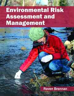 Environmental Risk Assessment and Management