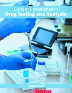 Current Researches in Drug Testing and Analysis