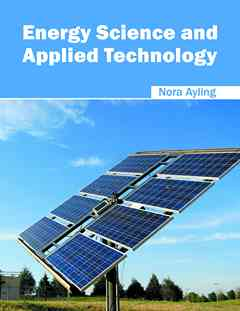 Energy Science and Applied Technology