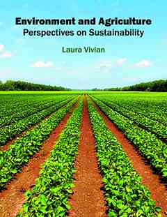 Environment and Agriculture: Perspectives on Sustainability
