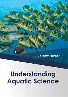 Understanding Aquatic Science