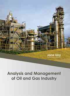 Analysis and Management of Oil and Gas Industry