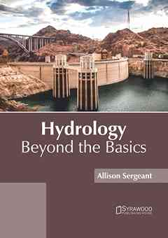 Hydrology: Beyond the Basics
