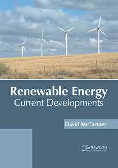 Renewable Energy: Current Developments