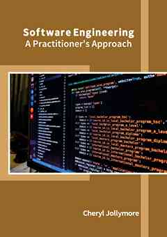 Software Engineering: A Practitioner's Approach