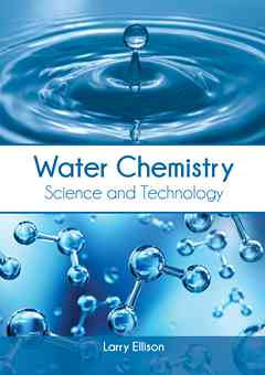 Water Chemistry: Science and Technology