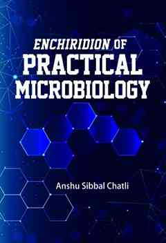 Enchiridion Of Practical Microbiology