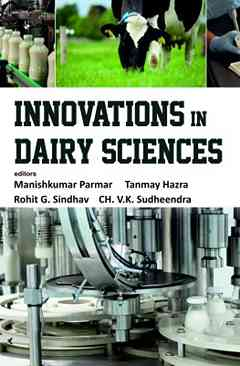 Innovations In Dairy Sciences