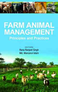Farm Animal Management: Principles and Practices