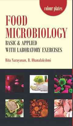 Food Microbiology: Basic and Applied With Laboratory Exercises
