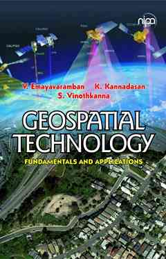 Geospatial Technology: Fundamentals and Applications