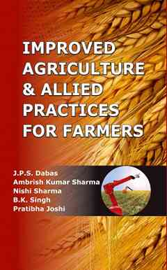 Improved Agriculture & Allied Practices for Farmers