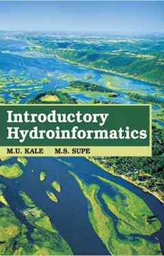 Introductory Hydroinformatics