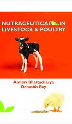 Nutraceuticals in Livestock and Poultry