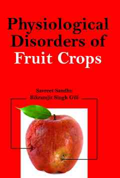Physiological Disorders of Fruit Crops