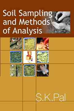 Soil Sampling and Methods of Analysis