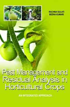 Pest Management and Residual Analysis in Horticultural Crops