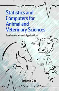 Statistics and Computers for Animal and Veterinary Sciences