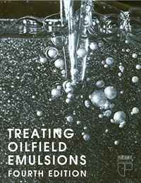 Treating Oilfield Emulsions, 4th Ed.
