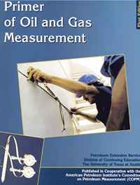 Primer of Oil and Gas Measurement