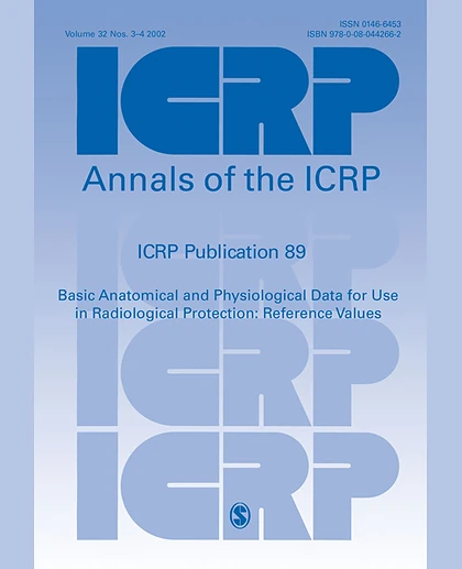 ICRP Publication 89: Basic Anatomical and Physiological Data for Use in Radiological Protection: Reference Values, 1st Edition