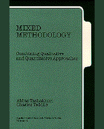 Mixed Methodology: Combining Qualitative and Quantitative Approaches, 1st Edition