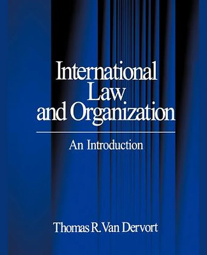 International Law and Organization: An Introduction, 1st Edition