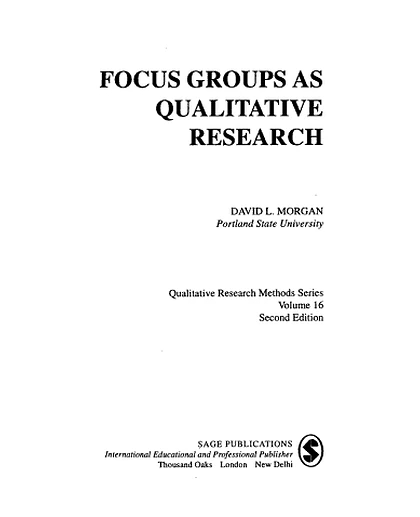Focus Groups as Qualitative Research:, Volume 16