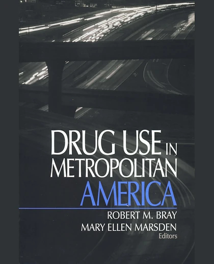 Drug Use in Metropolitan America