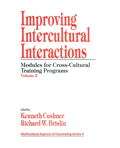 Improving Intercultural Interactions: Modules for Cross-Cultural Training Programs