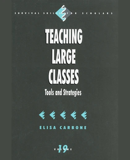 Teaching Large Classes: Tools and Strategies