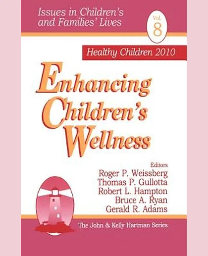 Enhancing Children's Wellness, 1st Edition