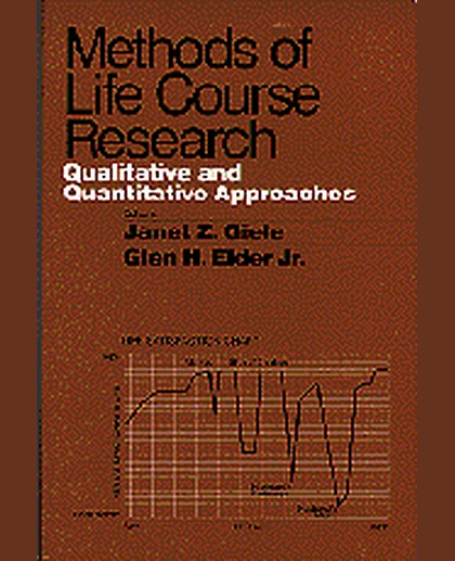 Methods of Life Course Research: Qualitative and Quantitative Approaches, 1st Edition