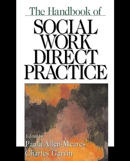 The Handbook of Social Work Direct Practice