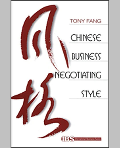 Chinese Business Negotiating Style, 1st Edition