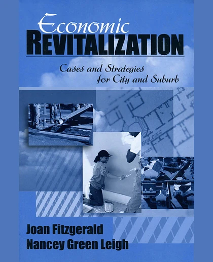 Economic Revitalization: Cases and Strategies for City and Suburb