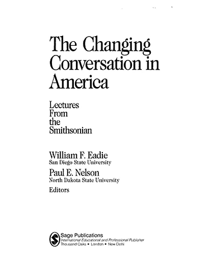 The Changing Conversation in America: Lectures from the Smithsonian