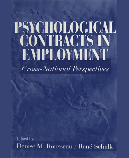 Psychological Contracts in Employment: Cross-National Perspectives