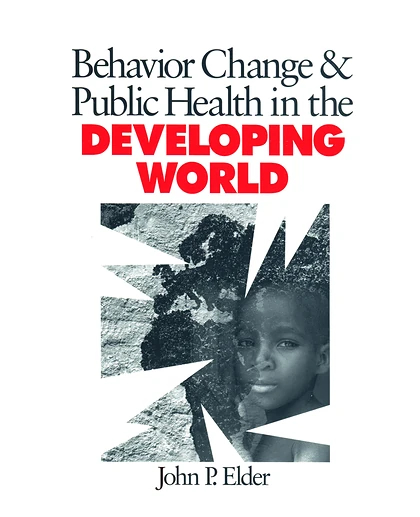 Behavior Change & Public Health in the Developing World