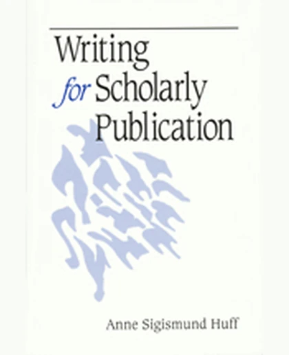 Writing for Scholarly Publication, 1st Edition