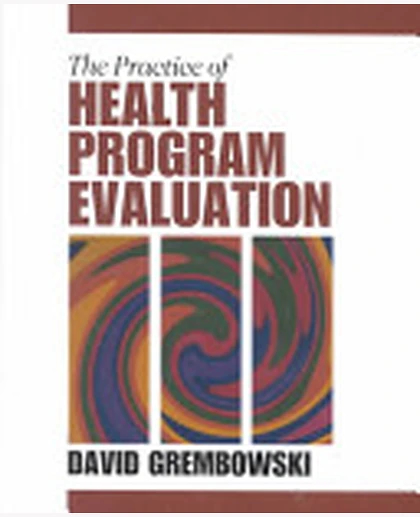 The Practice of Health Program Evaluation