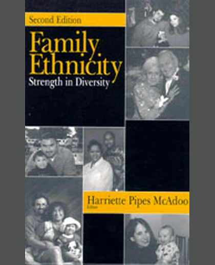 Family Ethnicity: Strength in Diversity, 2nd Edition