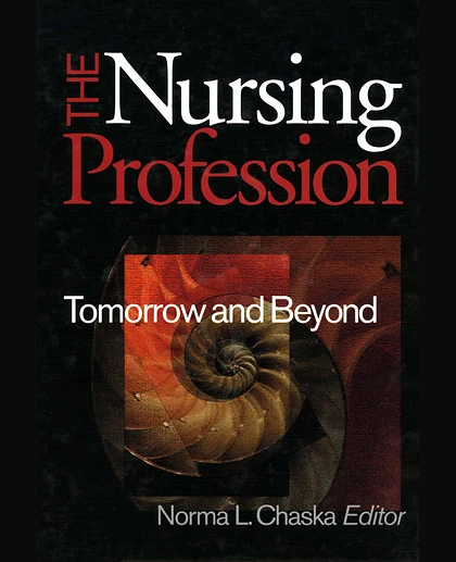 The Nursing Profession: Tomorrow and Beyond