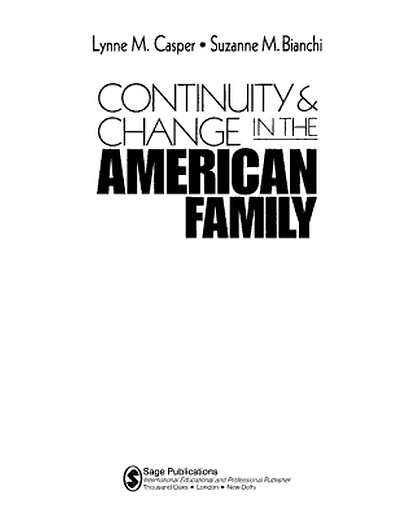 Continuity and Change in the American Family