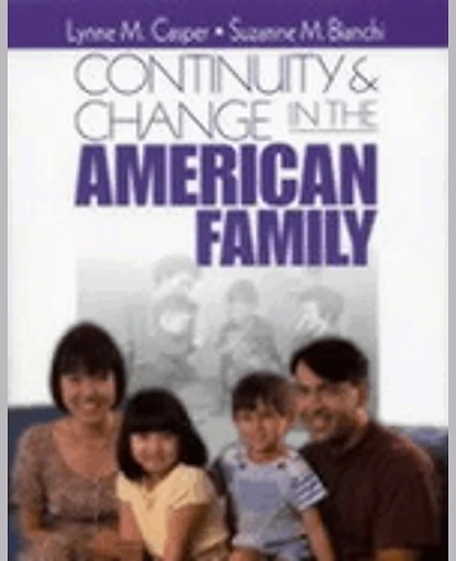 Continuity and Change in the American Family, 1st Edition