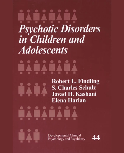 Psychotic Disorders in Children and Adolescents