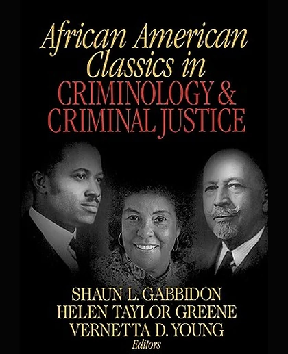 African American Classics in Criminology and Criminal Justice, 1st Edition