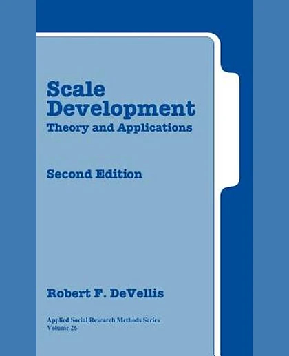 Scale Development: Theory and Applications, 2nd Edition