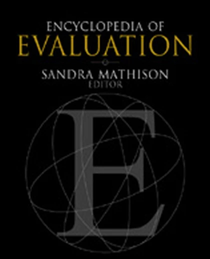 Encyclopedia of Evaluation, 1st Edition